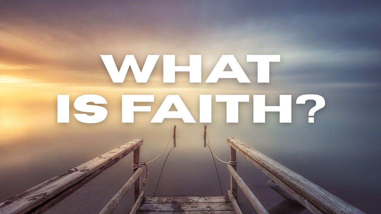"What is Faith?" - Worship Service - July 20, 2025