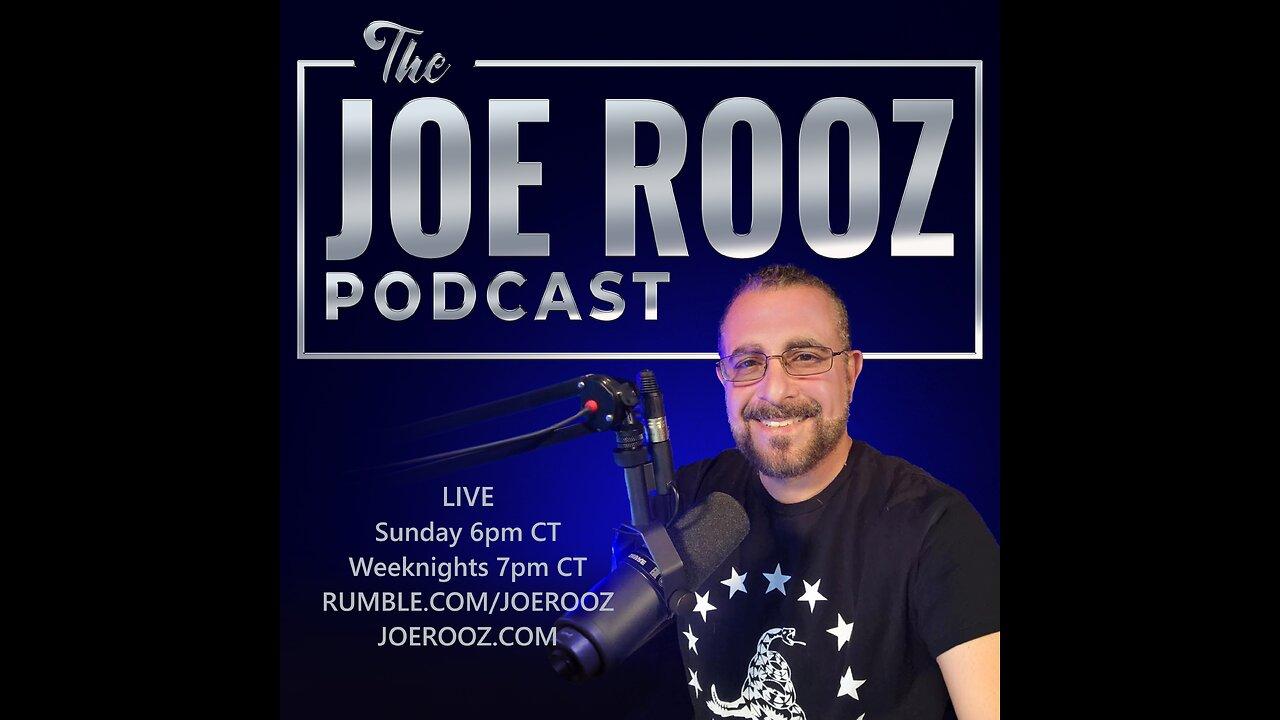 The Joe Rooz Show (Ep. 126)