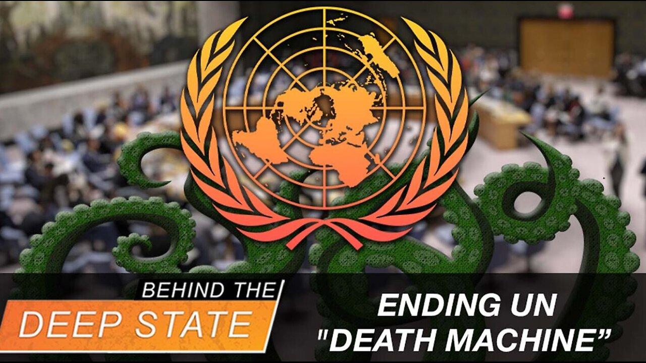 Rescuing Humanity Means Ending UN “Death Machine”, Warns Doc Who Predicted COVID Crazy
