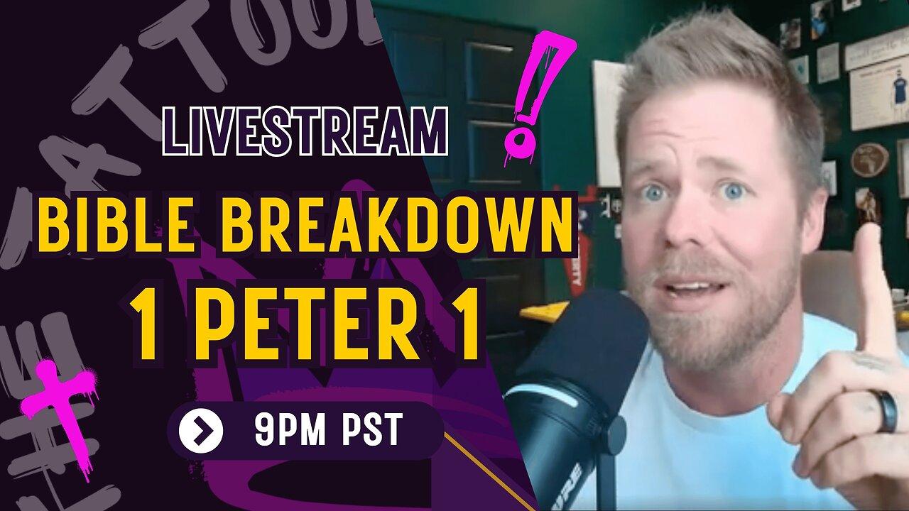 1 Peter 1 Livestream: Chosen, Exiled, & Born Again