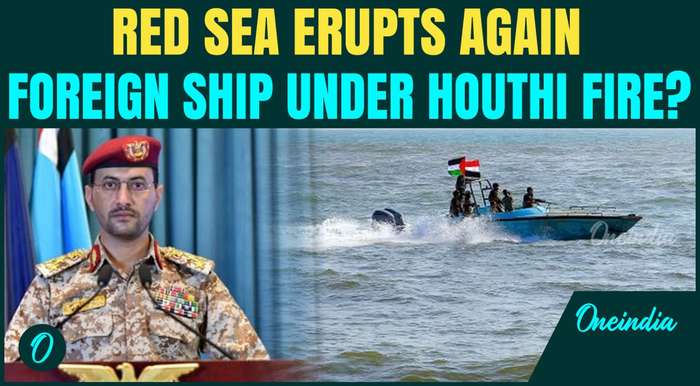 Houthis ATTACK another Foreign Ship in the Red Sea? Ship stormed as U.S Retreats off the Yemen Coast