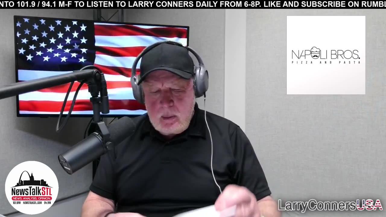 Larry Conners USA - NewsTalkSTL - 7.23.25