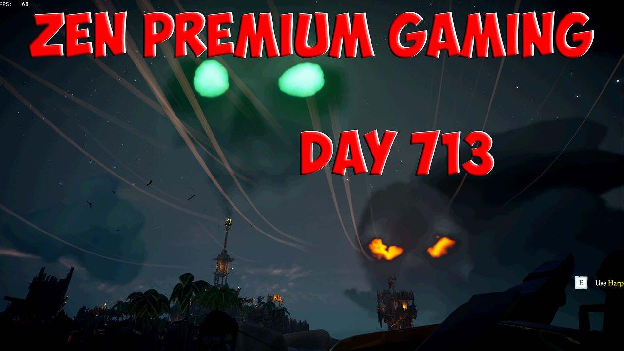 🔴Curse Grinding [SoT Twitch DROPS] Day 713/999 [DAILY LIVES] ~ Zen Premium Gaming