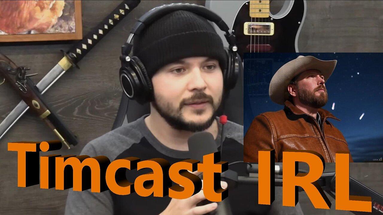 Ep. 1682 It's Time For Thursday's "'All Hat, No Cattle' Timcast IRL Watch Party" FT James Fishback