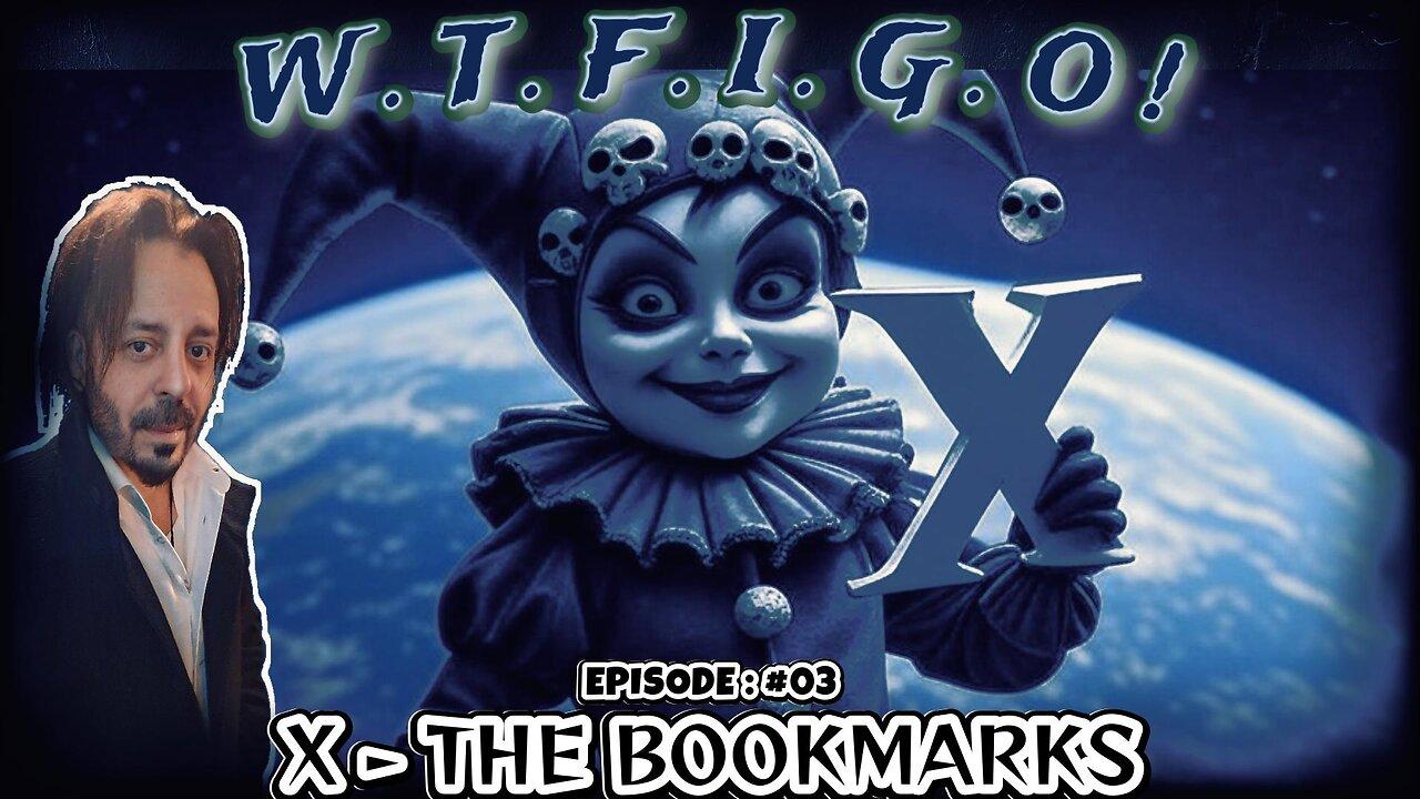 X THE BOOKMARKS - EP: 03