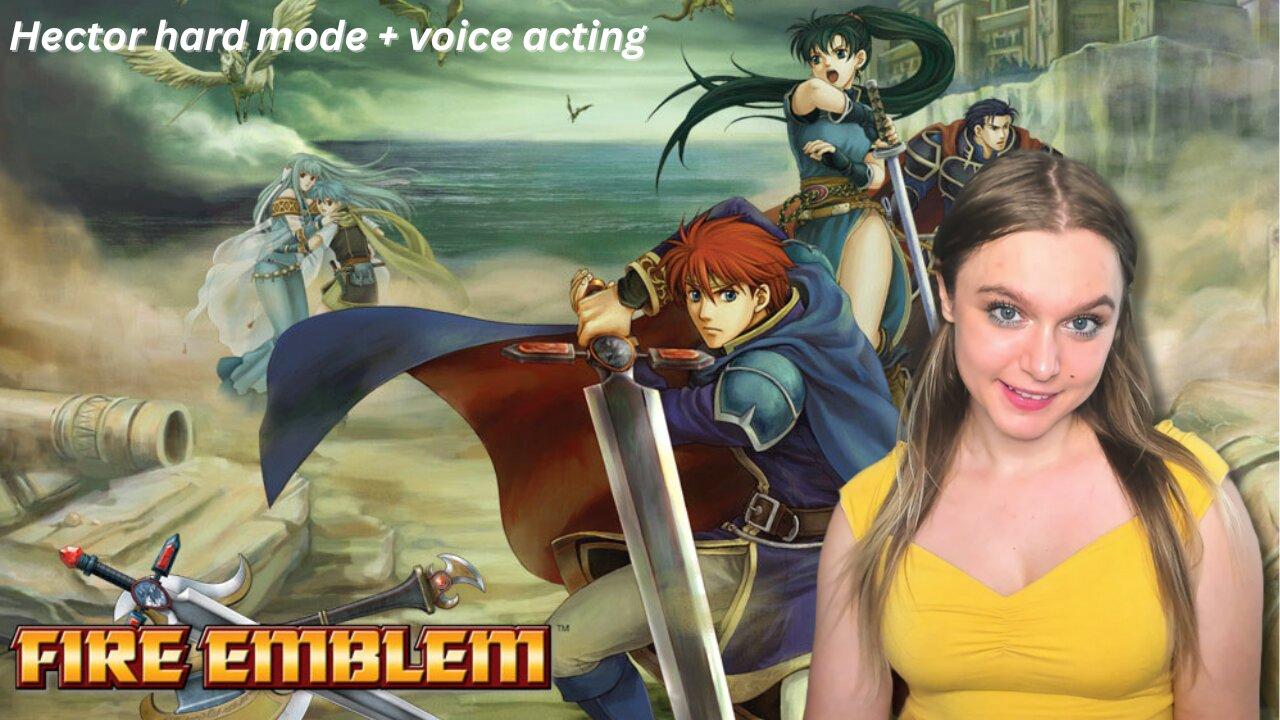 🎮playing Fire Emblem: Blazing Blade | HECTOR HARD MODE! - Ch. 31