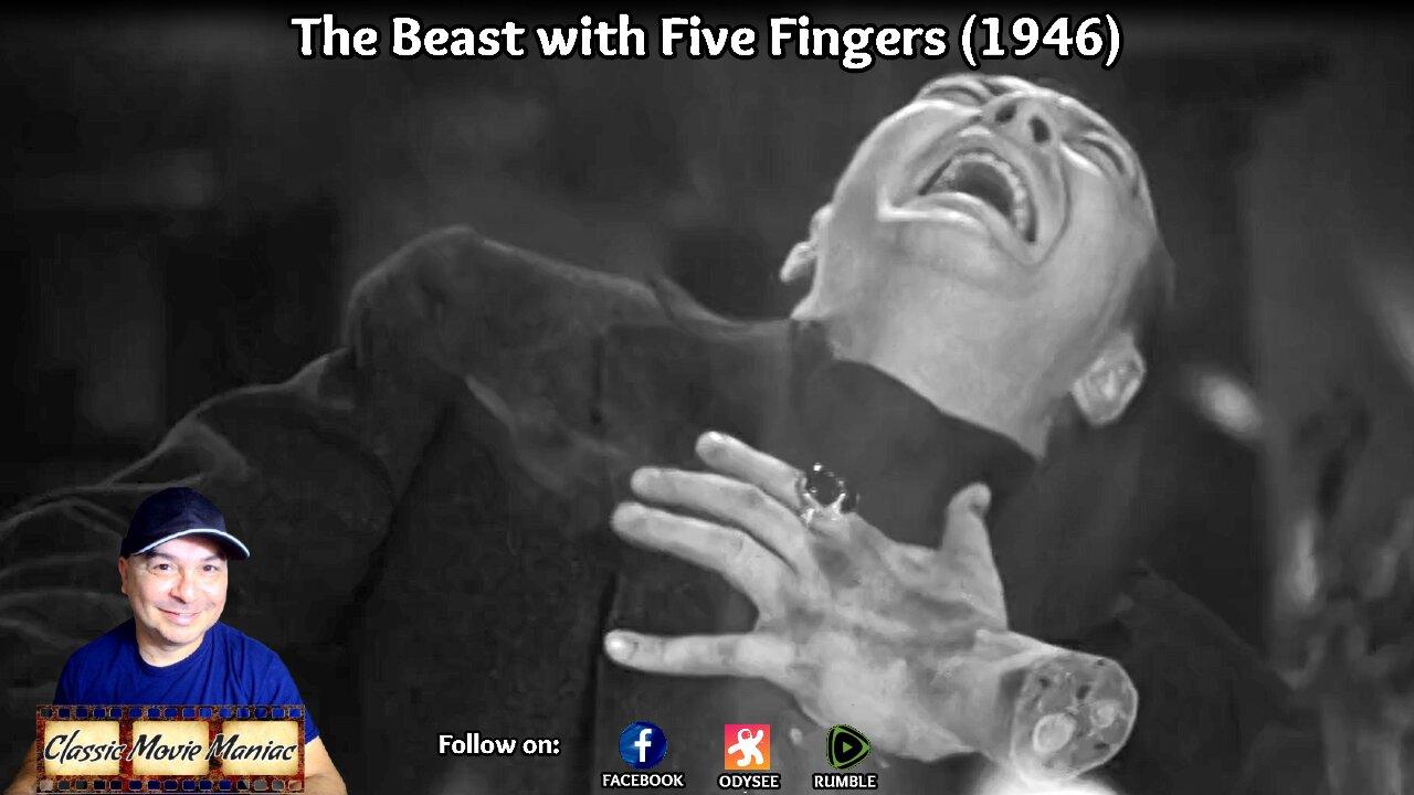 The Beast with 5 Fingers (1946) Review and Commentary by Jason [7.25.2025]
