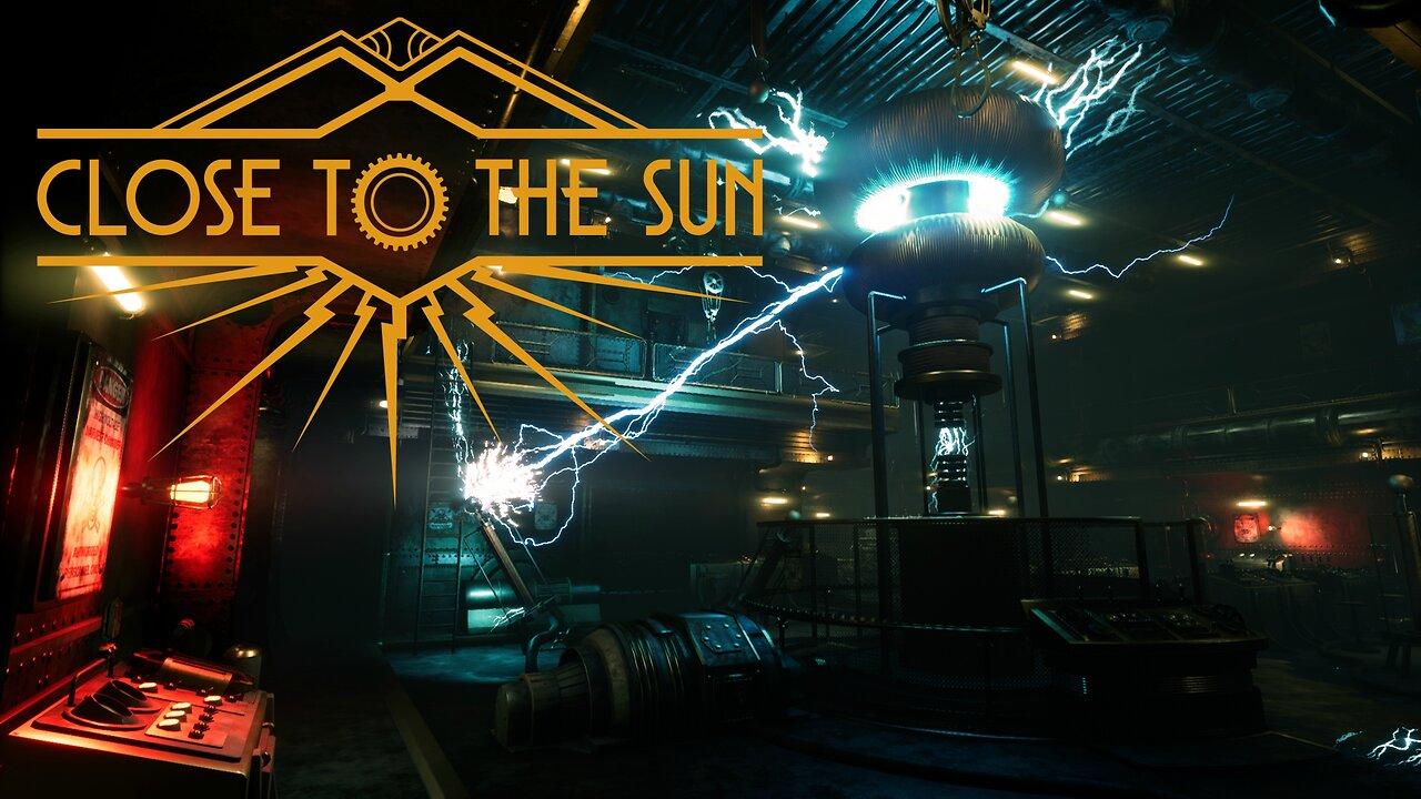 Close to the Sun pt. 2 | M3 Gaming
