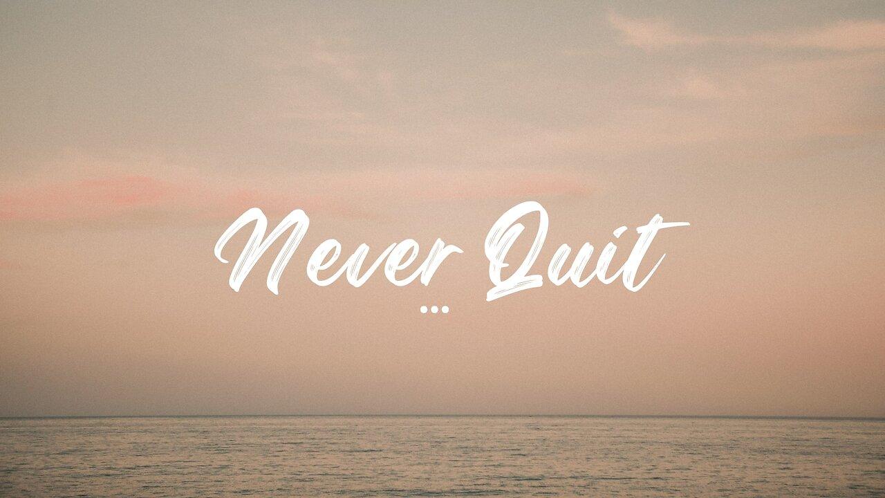 Never Quit part 3 | Mike Dendy | Life Chapel | 7.27.25