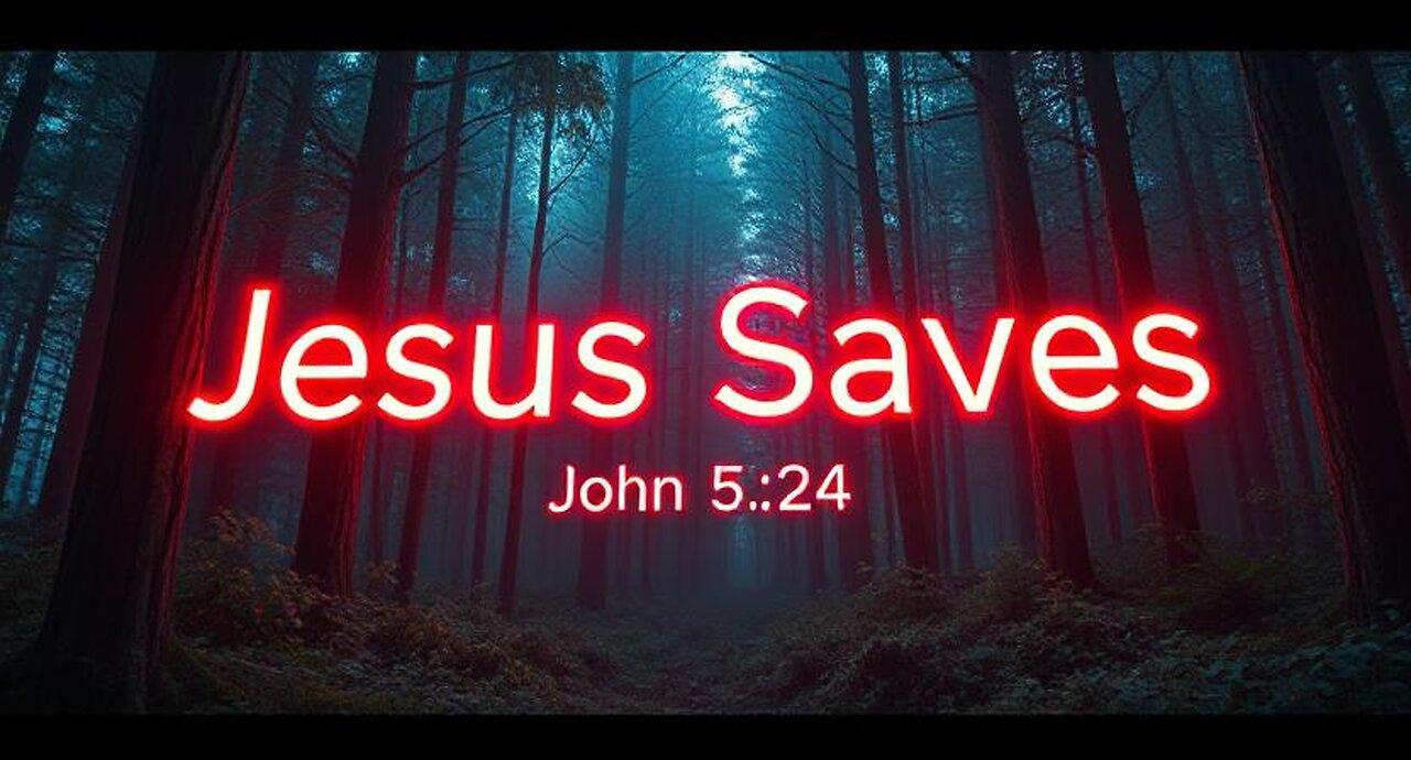 Forest Time! - Did You Know That Jesus Loves YOU and He Saves? - Romans 10 - John 14:6 - John 3:16
