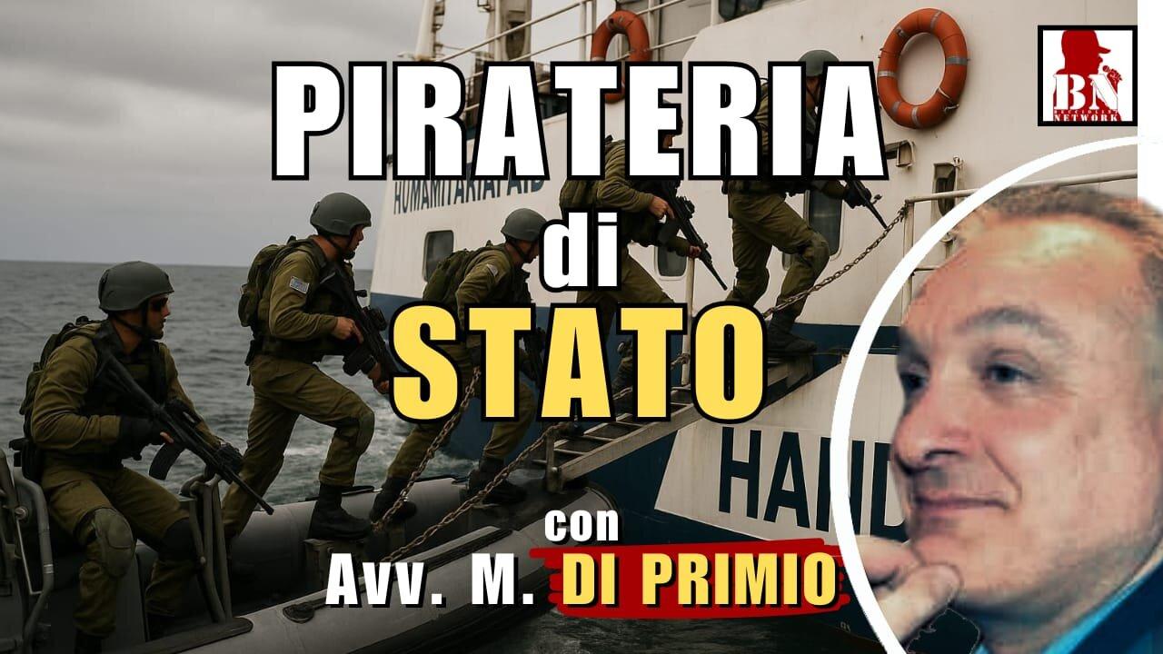 PIRATERIA di STATO | Il Punt🔴 di Vista dell'Avv. Mario di PRIMIO