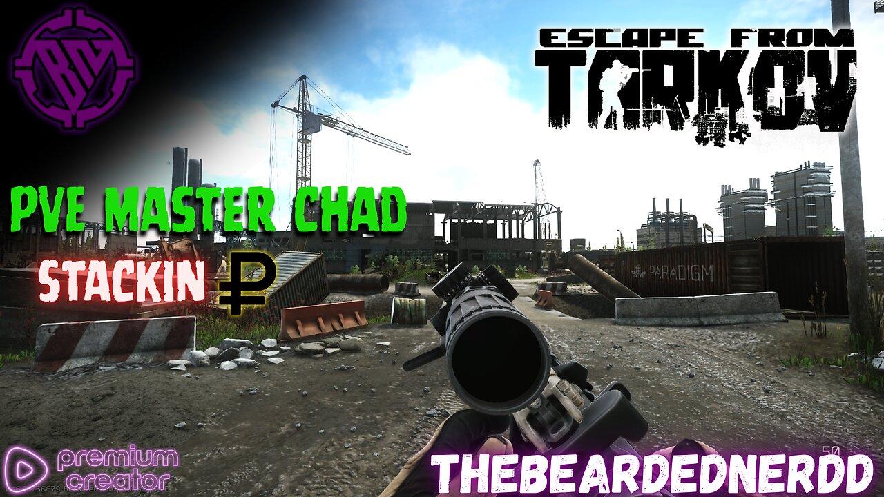 🔴LIVE-PvE Tarkov Chad Master [!socials]