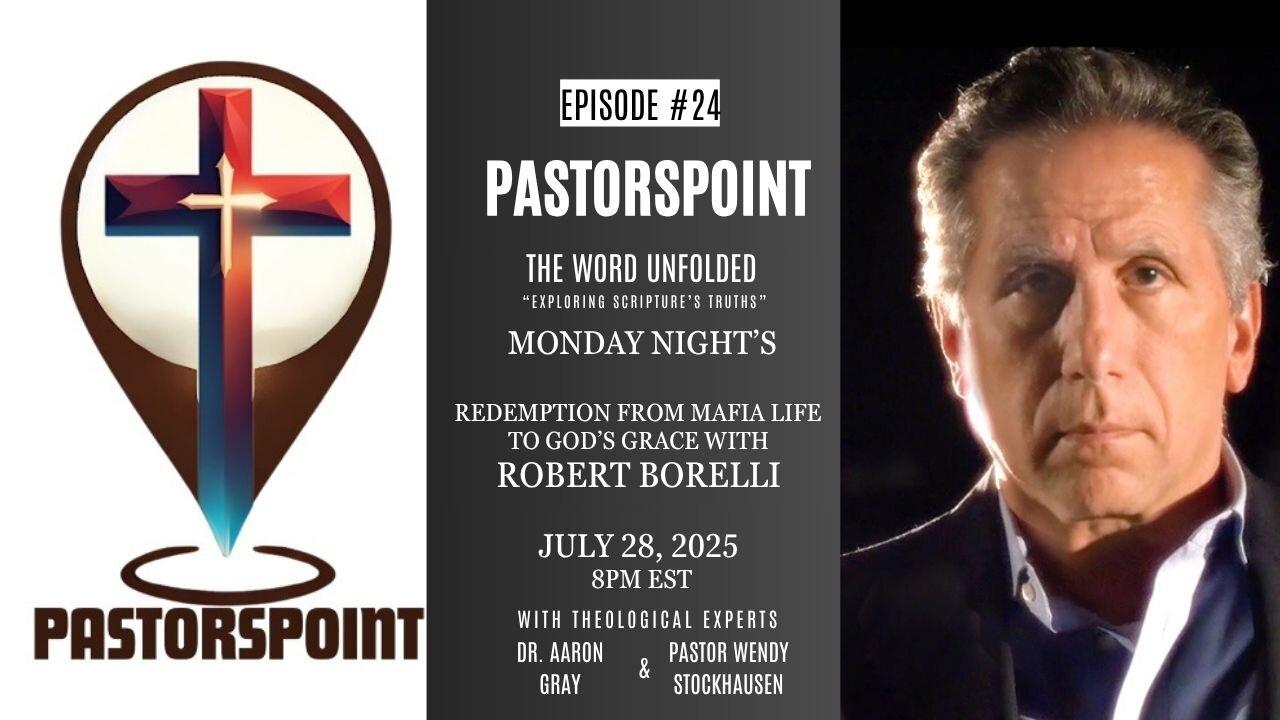 #PASTORSPOINT: Episode 24 Mafia Life to God's Grace - Robert Borelli livelink: RedAmericaFirst.com