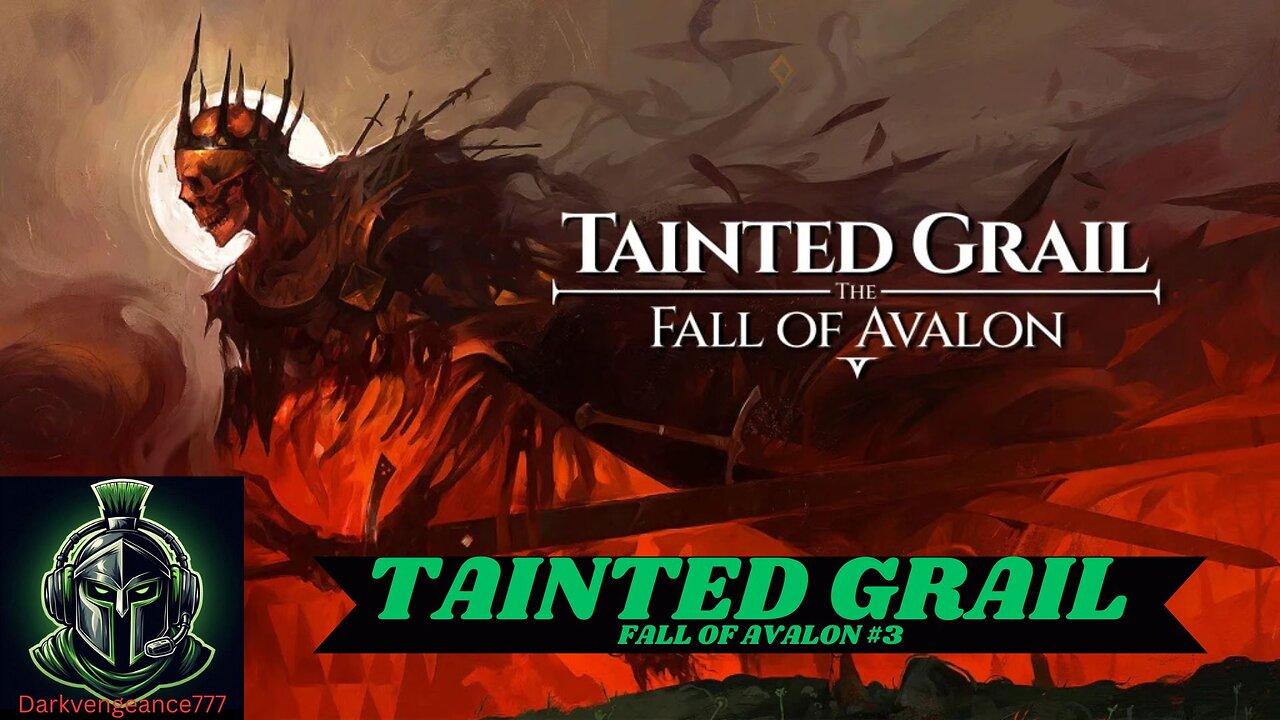 CHAT WITH US WHILE I PLAY TAINTED GRAIL (DARKVENGEANCE777)