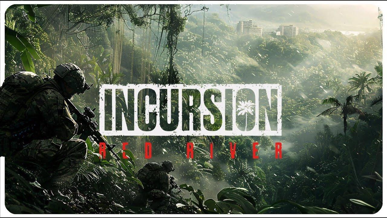 Incursion Red River