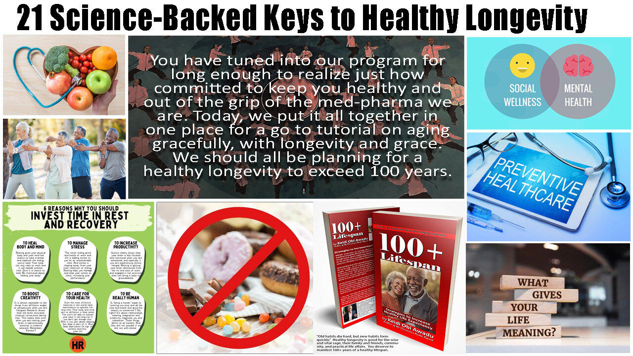 21 Science-Backed Keys to Healthy Longevity