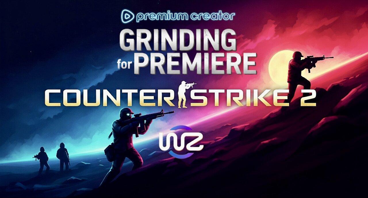 More Grinding For Premiere In Counter Strike 2 (Chill Stream- HOPEFULLY)
