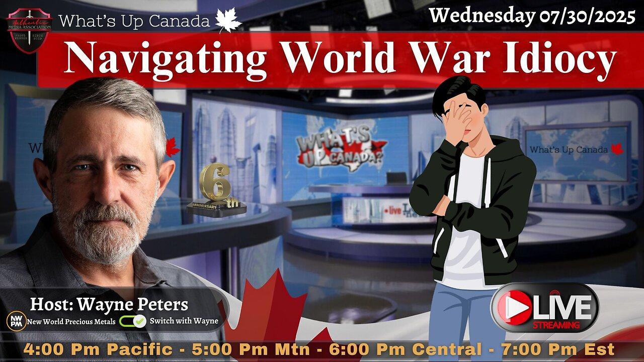 Navigating World War Idiocy