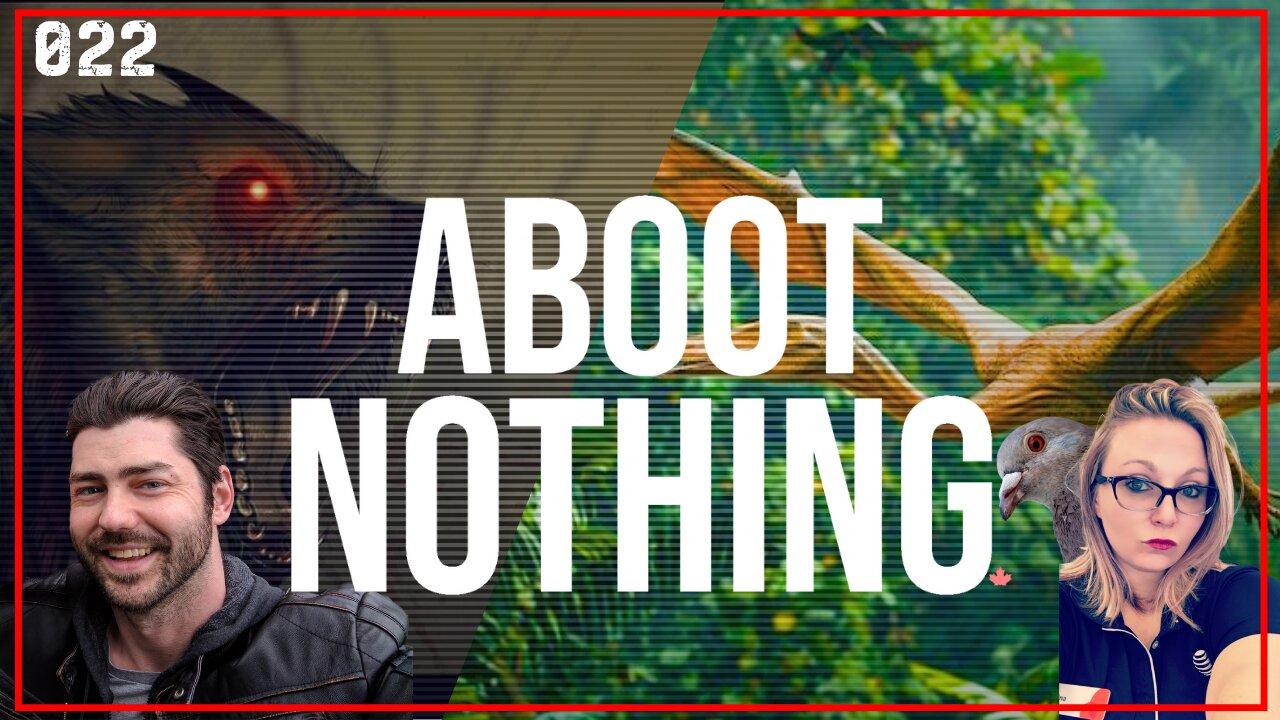 ABOOT NOTHING 022 | The Black Shuck vs Kongamato and other useless discussion