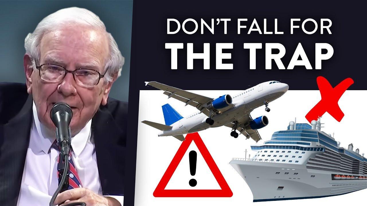Warren Buffett's Warning about Airline and Cruise Line Stocks