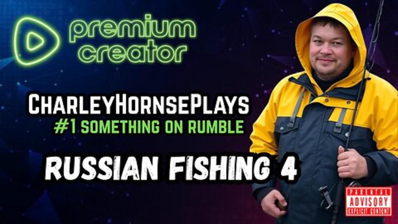 CHP Russian Fishing 4 | HELL YEAH BORTHER | #1 Fisherman on Rumble | WEEKLY GIVEAWAYS