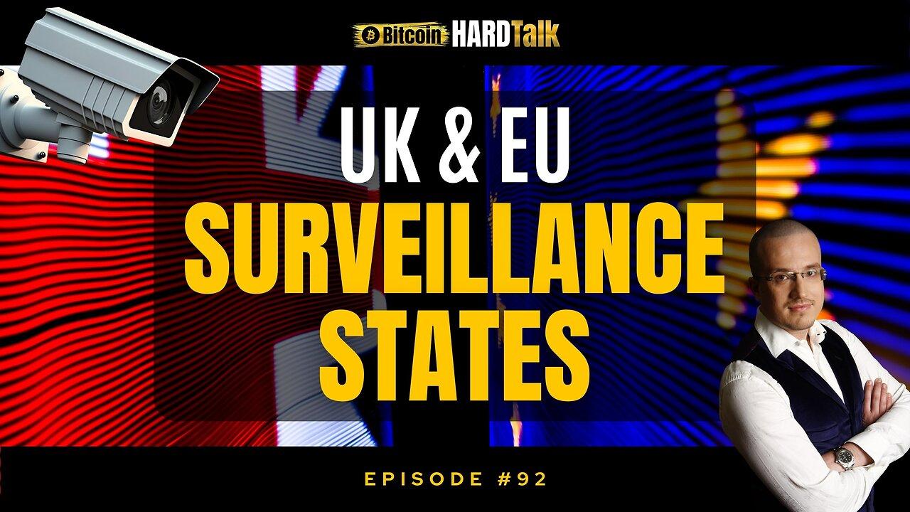 🇬🇧🇪🇺BlackRock & Middle East's Grand Plan: The UK & EU's Surveillance State | #BitcoinHardTalk Ep. 