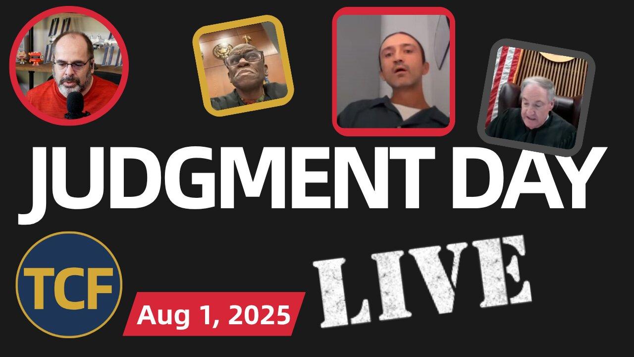 The Courtroom Files LIVE — August 1: Judge Boyd, Simpson, Middleton, McNally, Stevens, West + Others