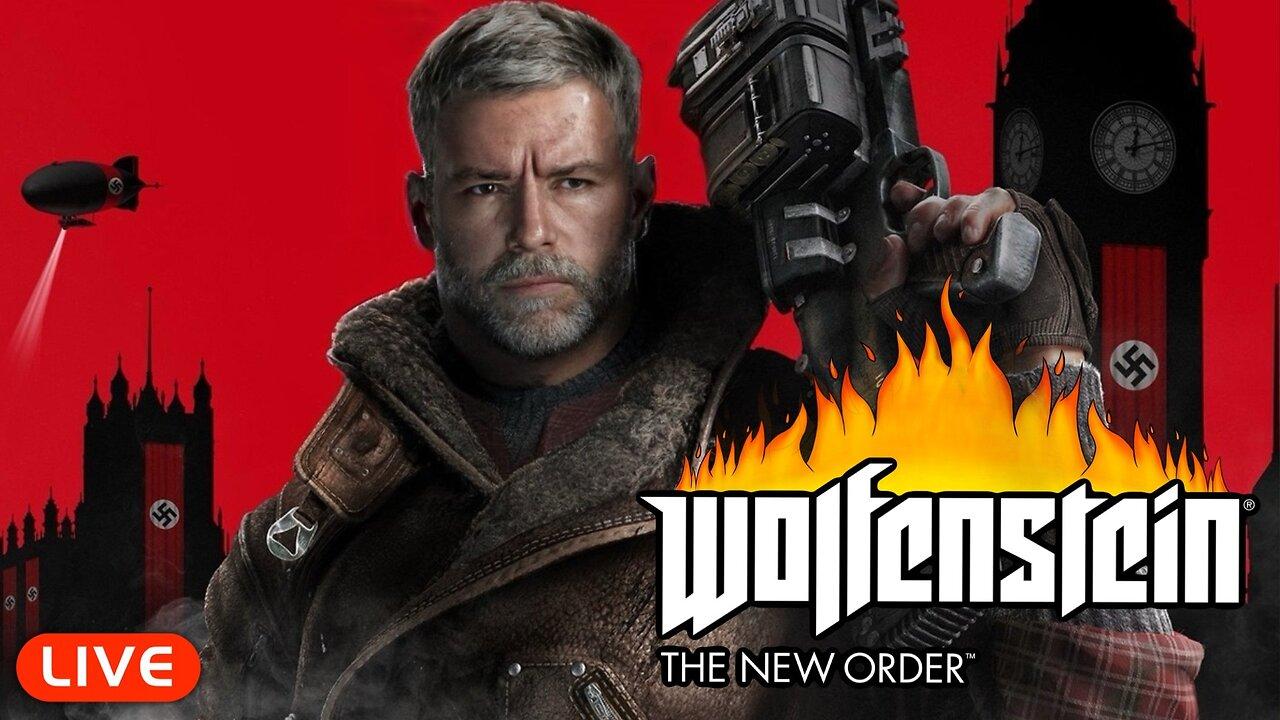 🔴LIVE - FIRST LOOK at Wolfenstein: The New Order