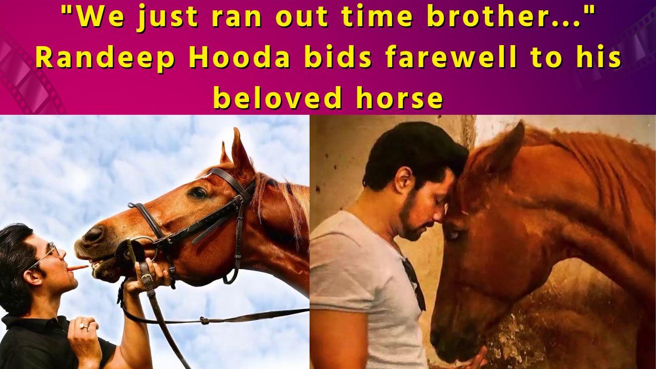 Randeep Hooda pens emotional note for his beloved horse Ranji as he bids adieu