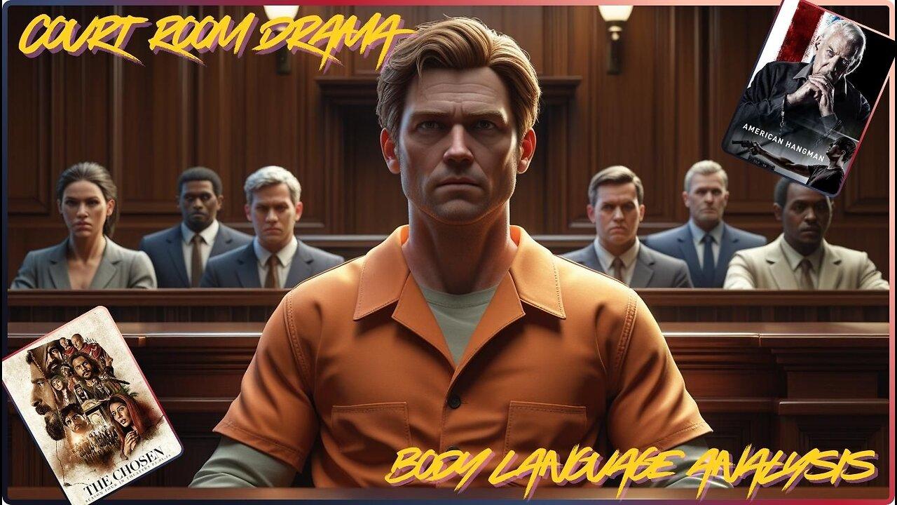 Dr G Explains / Body Language Of Bryan Kohberger In Court! The Chosen & American Hangman. Movie Time