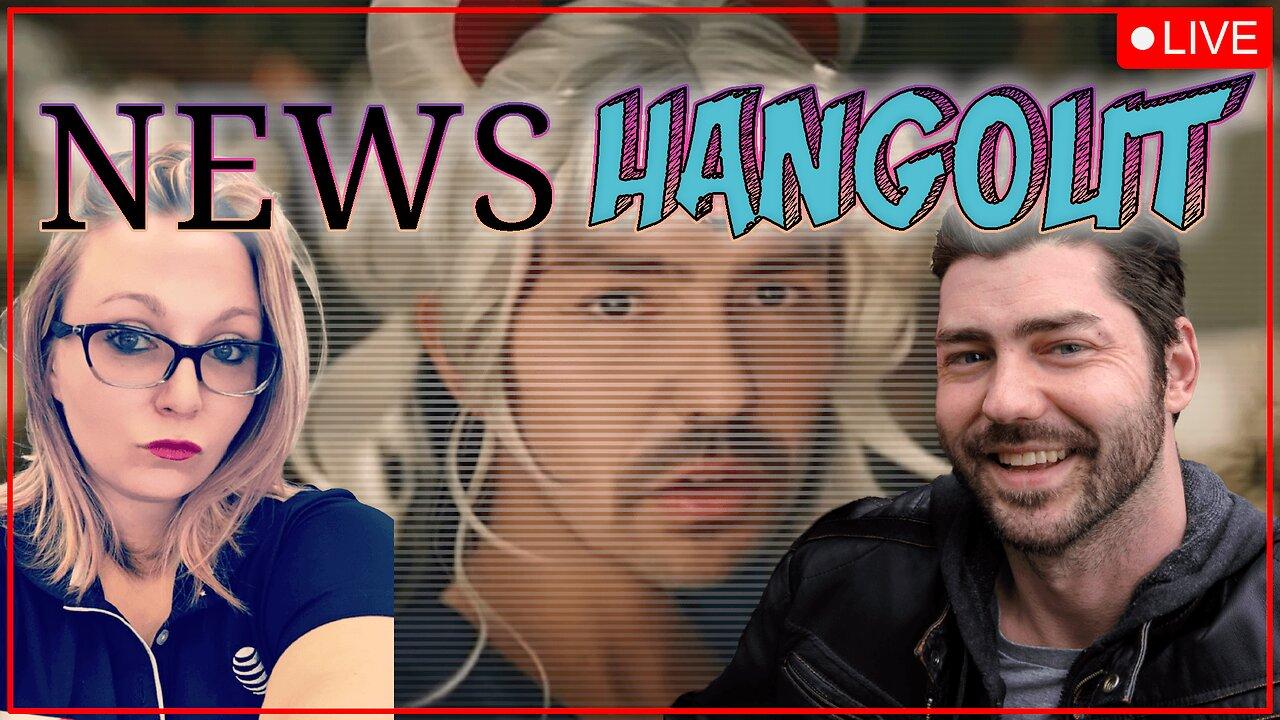 NEWS HANGOUT - FRIDAY, AUGUST 1, 2025