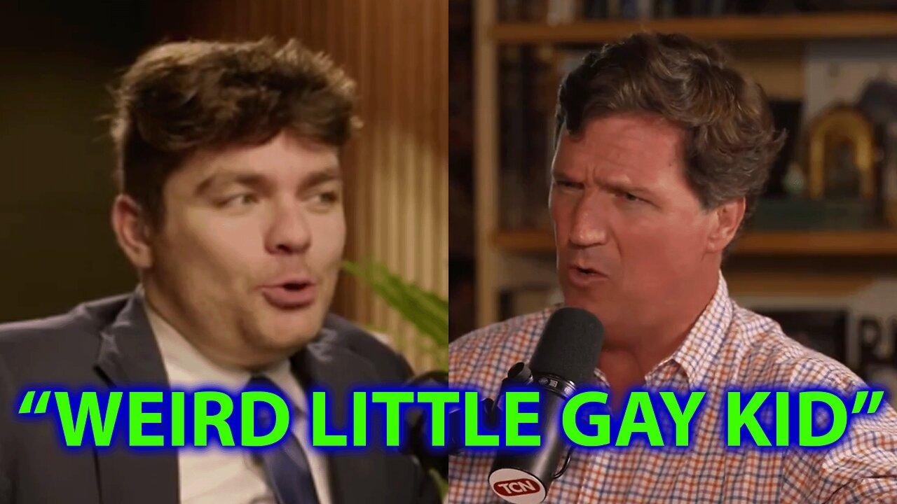 TUCKER CARLSON CALLS NICK FUENTES A "WEIRD LITTLE GAY KID" & MERSH IS STILL CRYING ABOUT RUMBLE