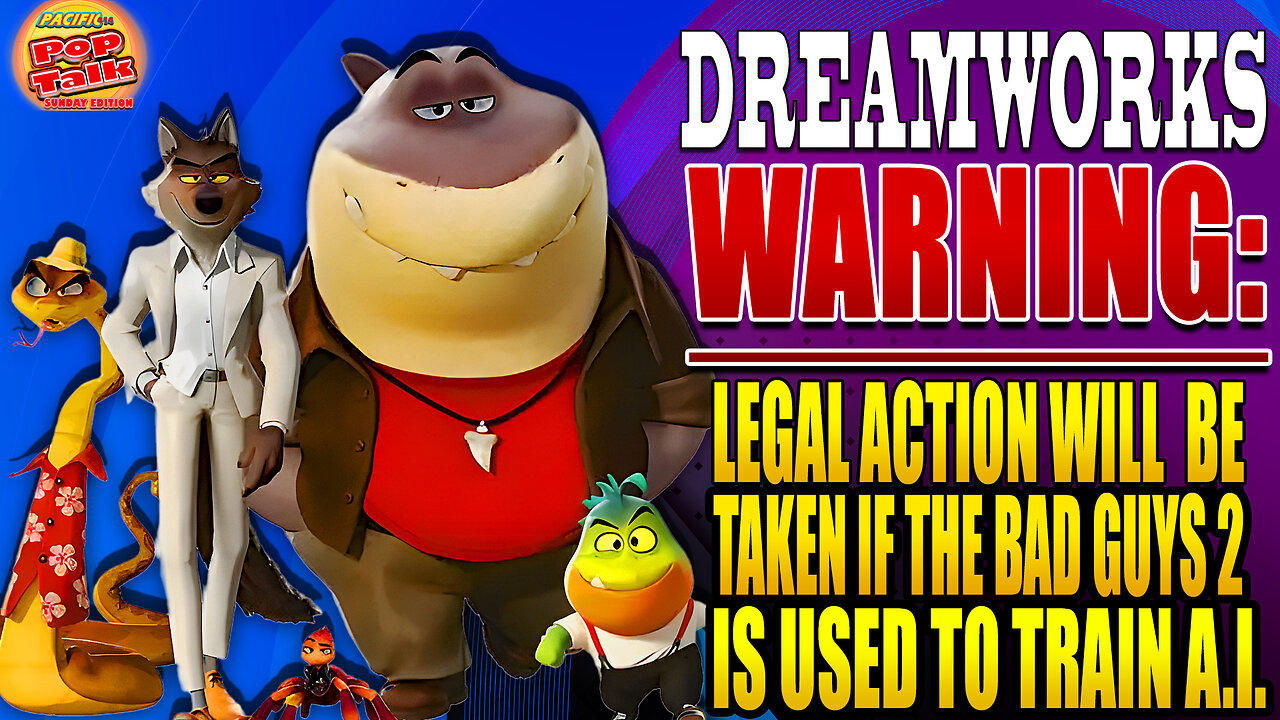 Pacific414 Pop Talk: Dreamworks Issues WARNING Against using The Bad Guys 2 to train AI