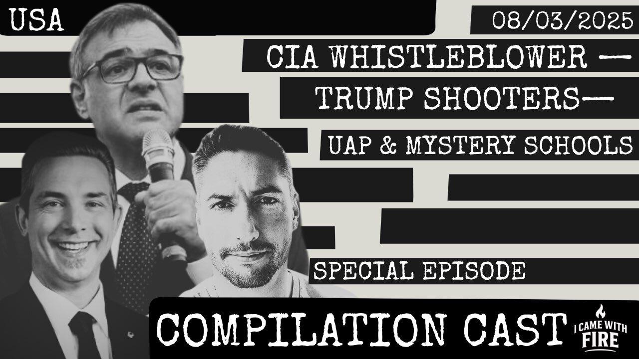 Comp - CIA Whistleblower | Trump Shooter Deep Dive | Mystery Schoos, Rosicrucians and Freemasons