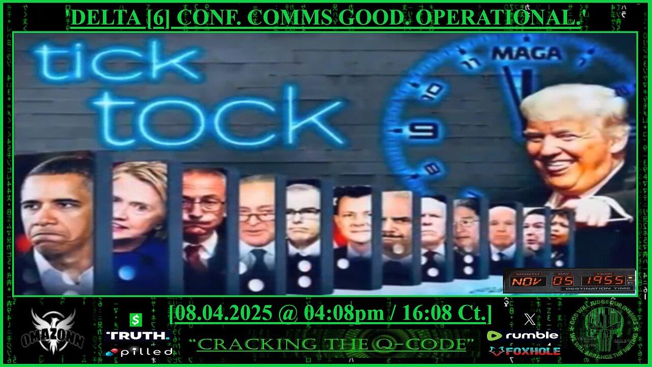 "CRACKING THE Q-CODE" ~ 'DELTA [6] CONF. COMMS GOOD. OPERATIONAL'