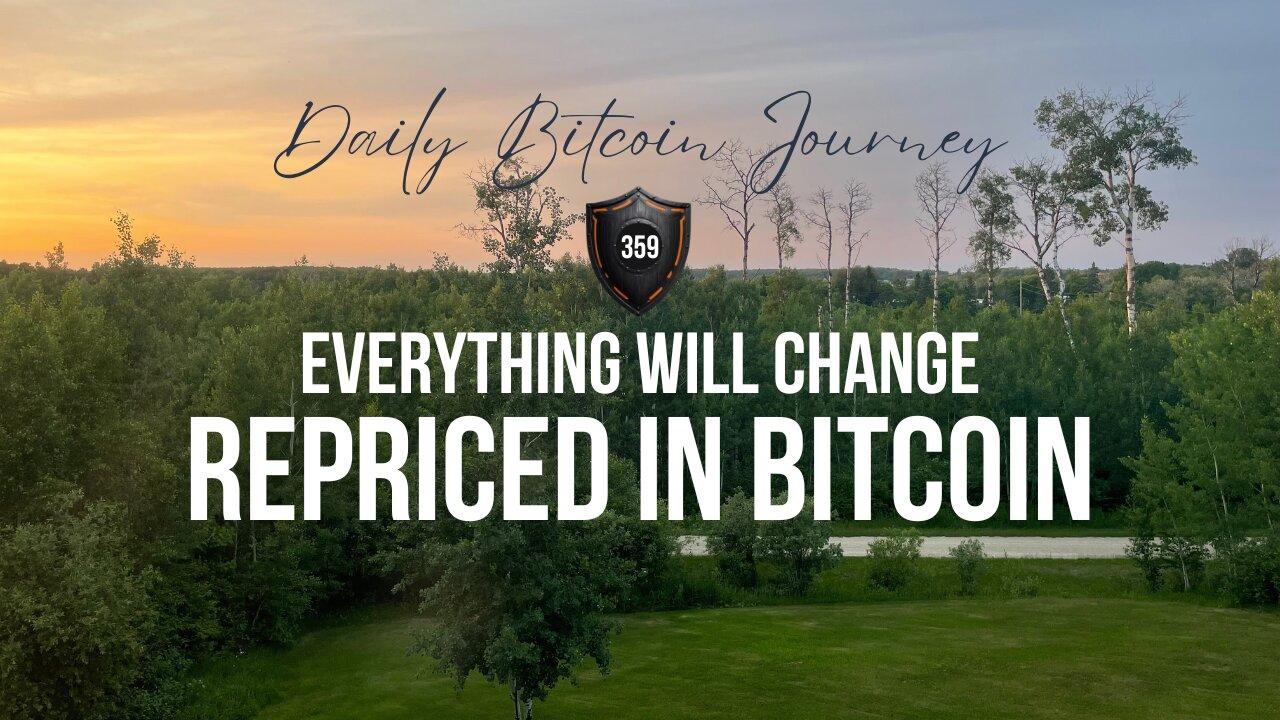 Everything looks different through a Bitcoin lens