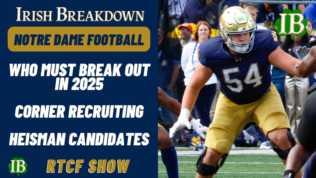 Notre Dame RTCF Show - Irish Breakout Players, Top Heisman Candidates