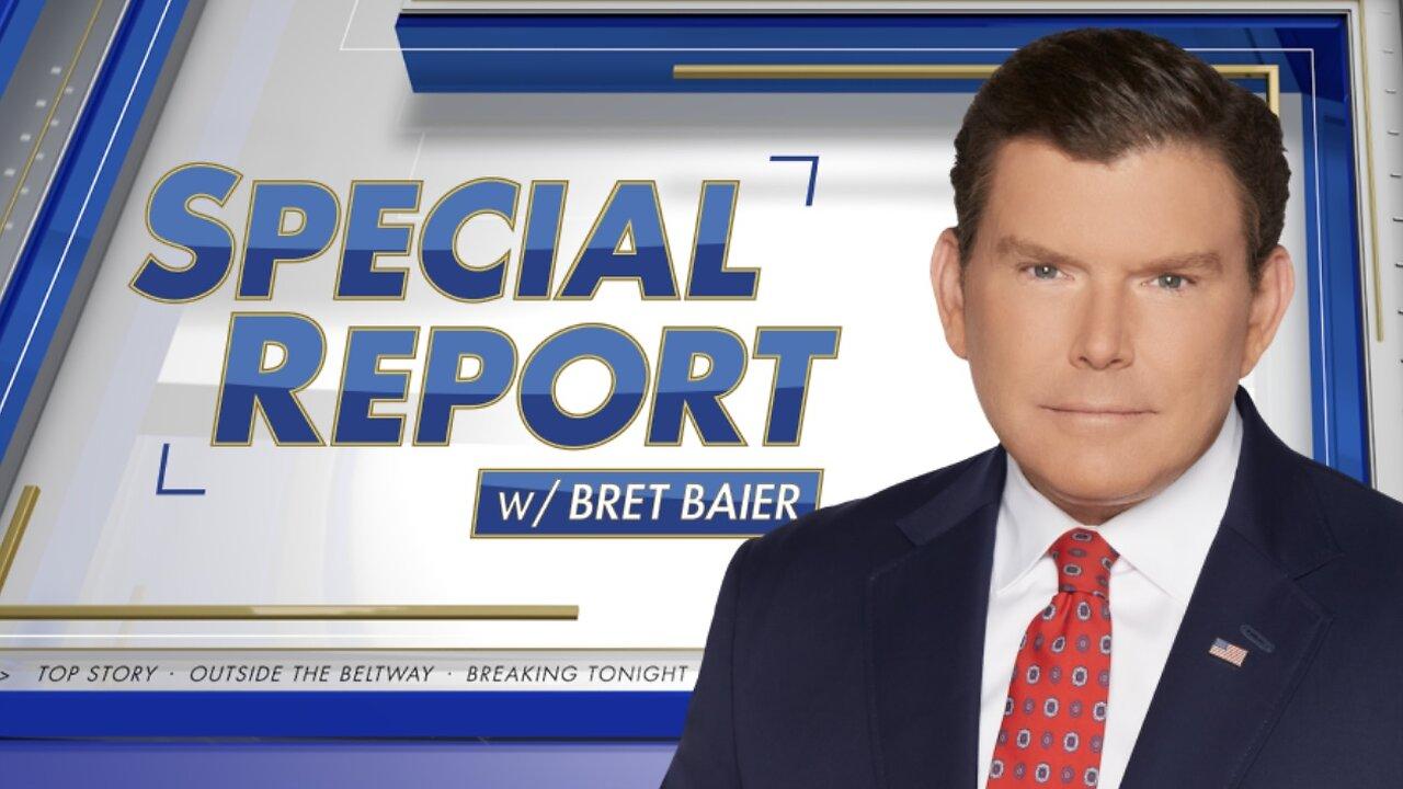 SPECIAL REPORT with Bret Baier (Full Episode) August 5, 2025