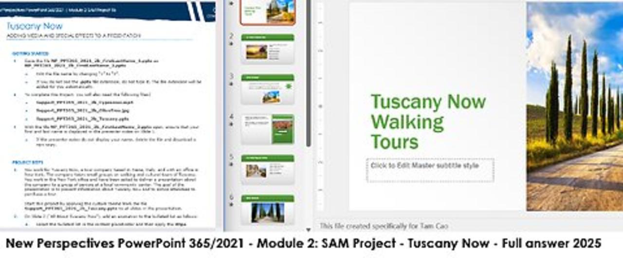 New Perspectives PowerPoint 365/2021 | Module 2: SAM Project 1b | Tuscany Now (Full answer 2025)