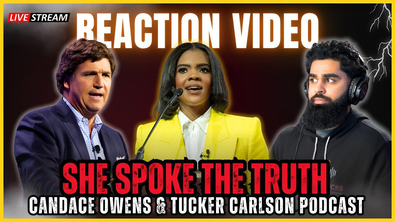 MUSLIM Reacting To Candace Owens x Tucker Carlson Podcast Part 2 !!