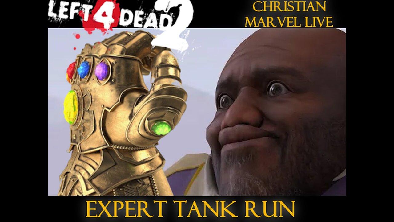 Expert Tank Run: Left 4 Dead 2 / Christian Climb LIVE / L4D2