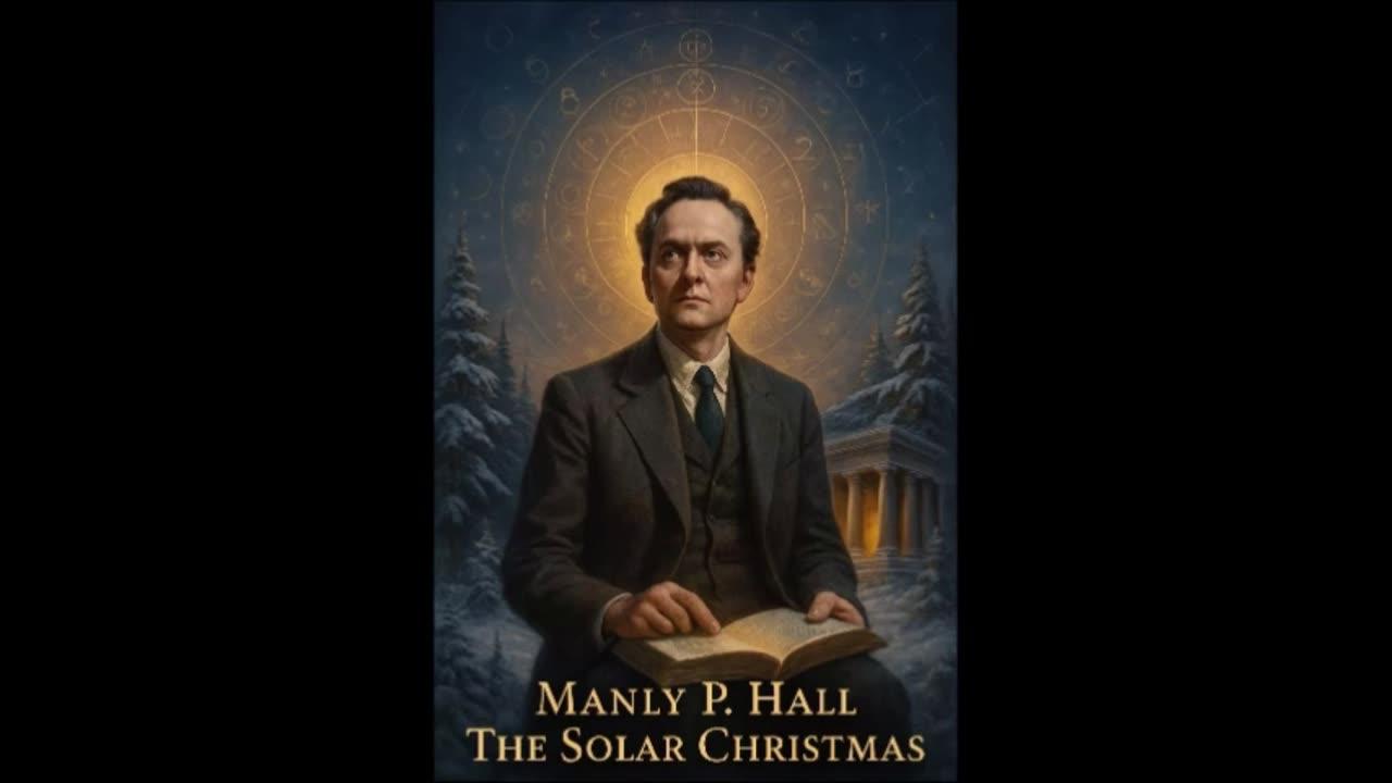 Manly P. Hall: The Solar Christmas