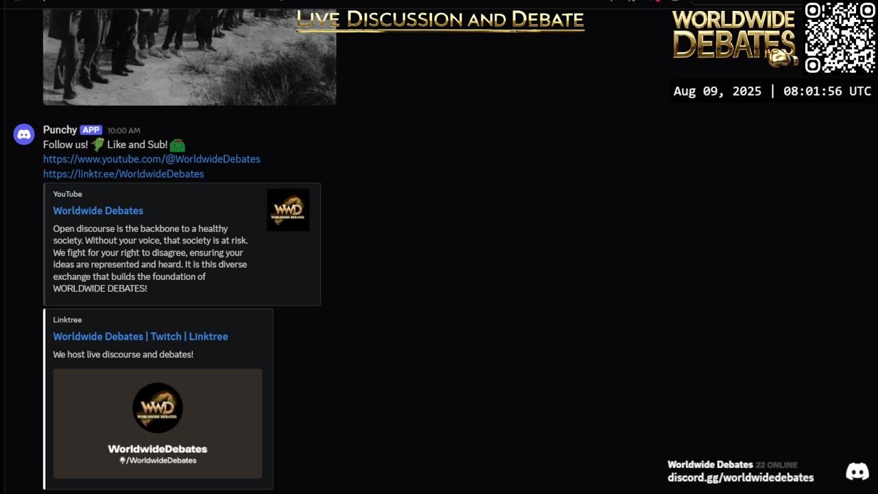 0009 - Worldwide Debates LIVE - YouTube/Rumble/Twitch/Kick