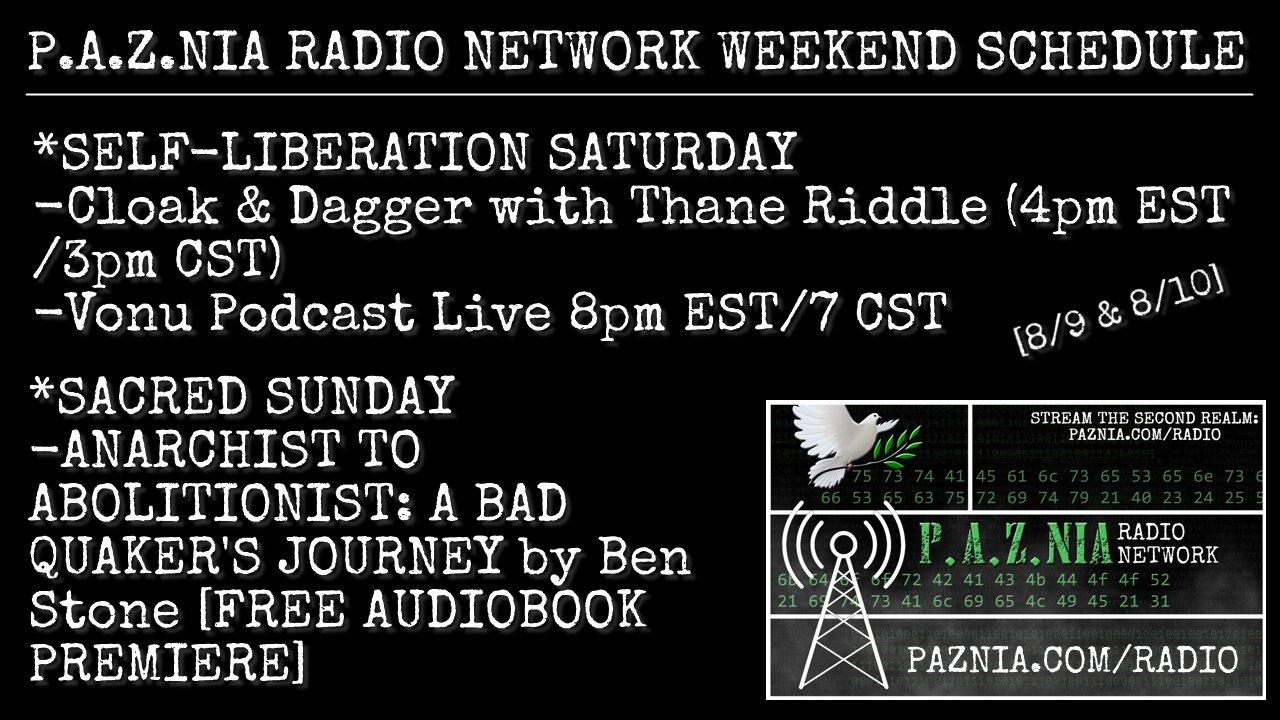 [P.A.Z.NIA RADIO NETWORK] Cloak & Dagger + Building The Second Realm + Vonu Podcast LIVE (CALL-IN)
