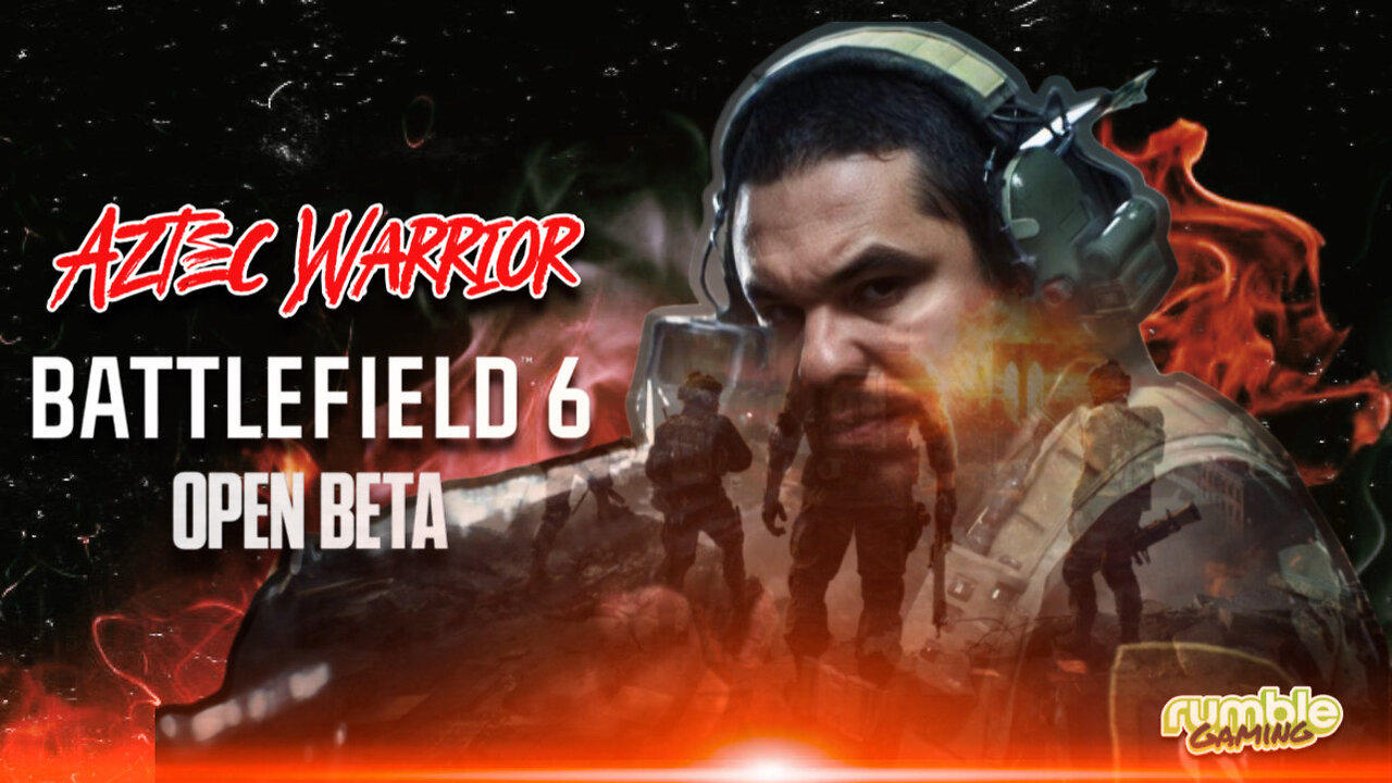 Battlefield 6 open Beta W/ The Tribe