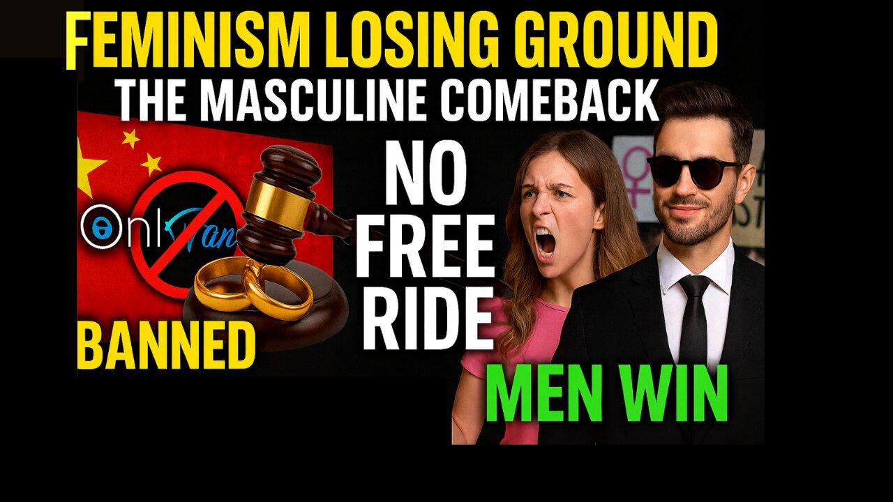 Feminism Losing Ground: The Masculine Comeback - IWAM Ep. 871