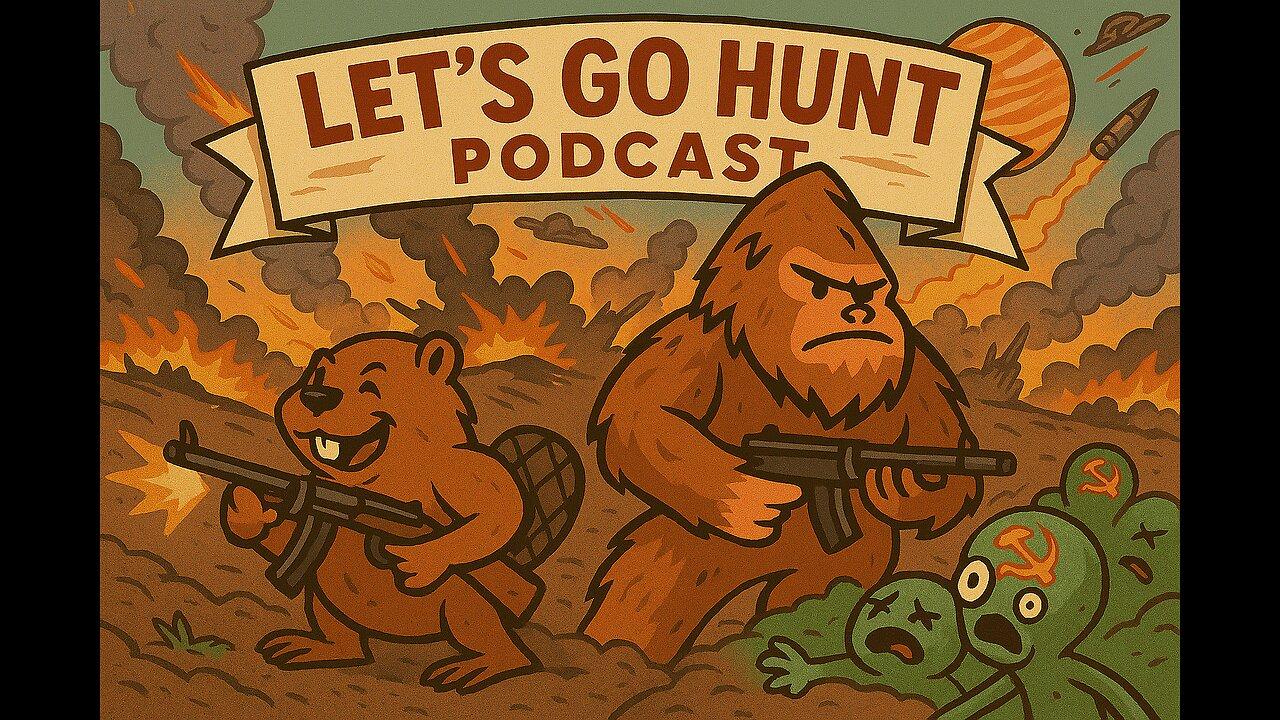Let's Go Hunt Ep. 137