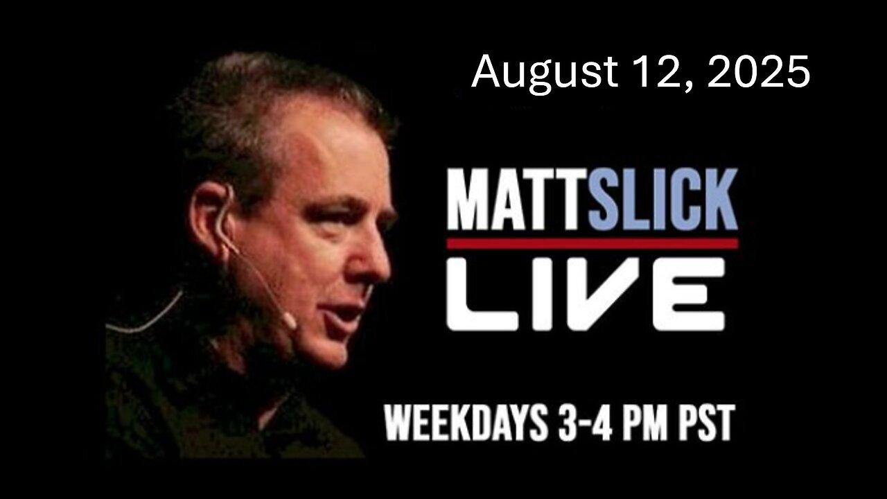Matt Slick Live, 8/12/2025