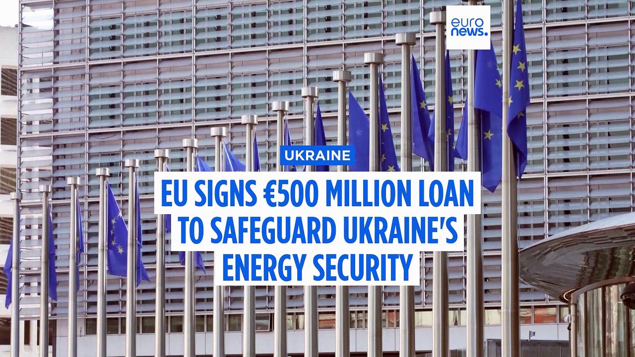 EU signs €500 million loan to safeguard Ukraine's energy security ahead of winter
