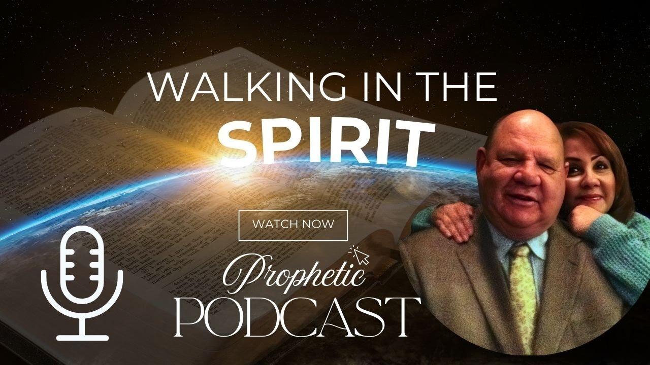 Ep. 42 - - (5) Forms of Prophecy, one spirit Walking in the Spirit with Doug & Yvette Kent